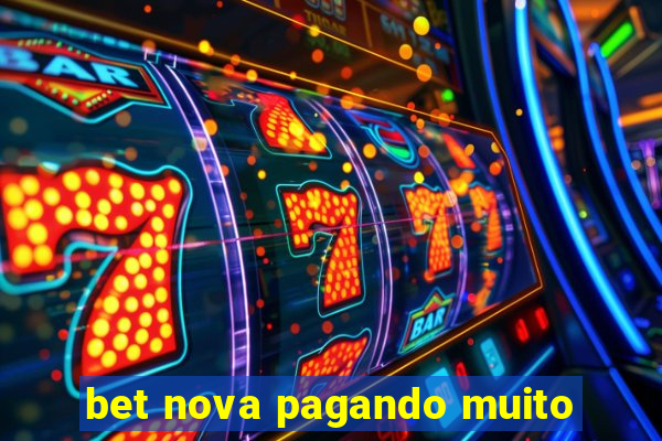 bet nova pagando muito